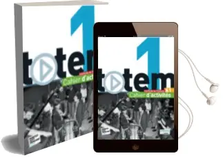 Totem: Cahier D'Activites a1 + cd Audio Audiobook download free by Jean Thierry Le Bougnec