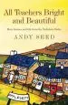 Audiobook All Teachers Bright and Beautiful (Book 3): A Light-Hearted Memoir of a Husband, Father and Teacher in Yorkshire Dales author Andy Seed