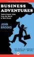 Audiobook Business Adventures: Twelve Classic Tales From the World of Wall Street author John Brooks