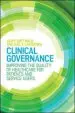Audiobook Clinical Governance: Improving the Quality of Healthcare for Patients and Service Users author Mary Gottwald