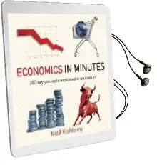 Economics in Minutes Audiobook download free by Niall Kishtainy