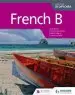 Audiobook French b for the ib Diploma Student Book author Jane Byrne