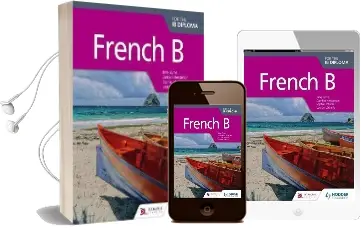 French b for the ib Diploma Student Book Audiobook download free by Jane Byrne