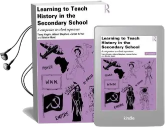 Learning to Teach History in the Secondary School: A Companion to School Experience Audiobook download free by Terry Haydn