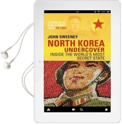 North Korea Undercover Audiobook download free by John Sweeney