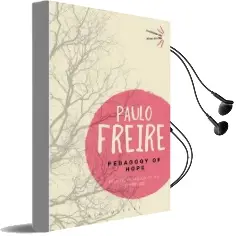 Pedagogy of Hope: Reliving Pedagogy of the Oppressed Audiobook download free by Paulo Freire