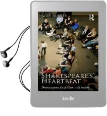 Shakespeare'S Heartbeat: Drama Games for Children With Autism Audiobook download free by Kelly Hunter
