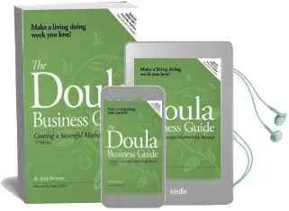 The Doula Business Guide: Creating a Successful Motherbaby Business Audiobook download free by Patty Brennan