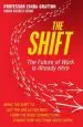 Audiobook The Shift: The Future of Work is Already Here author Lynda Gratton