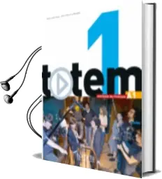 Totem: Livre de L'Eleve a1 + Dvd-Rom + Manuel Numerique Simple Audiobook download free by Marie Jose Lopes