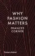 Audiobook Why Fashion Matters author Frances Corner