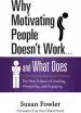 Audiobook Why Motivating People Doesn'T Work...And What Does: The new Science of Leading, Energizing, and Engaging author Susan Fowler