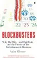 Audiobook Blockbusters: Why big Hits - and big Risks - are the Future of the Entertainment Business author Anita Elberse