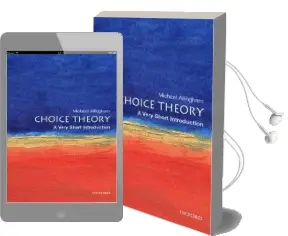 Choice Theory: A Very Short Introduction Audiobook download free by Michael Allingham