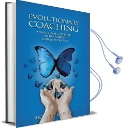 Evolutionary Coaching: A Values-Based Approach to Unleashing Human Potential Audiobook download free by Richard Barrett