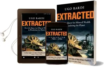Extracted: How the Quest for Mineral Wealth is Plundering the Planet Audiobook download free by Ugo Bardi