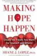 Audiobook Making Hope Happen author Shane J. Lopez