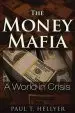Audiobook Money Mafia author Paul T. Hellyer