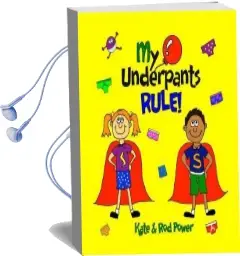 My Underpants Rule Audiobook download free by Rod Power