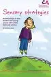 Audiobook Sensory Strategies: Practical Ways to Help Children and Young People With Autism Learn and Achieve author Laurie Corinna