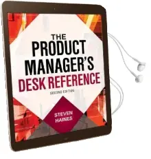 The Product Manager'S Desk Reference 2e Audiobook download free by Steven Haines
