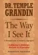 Audiobook The way i see it Collector'S Edition: A Personal Look at Autism & Asperger'S author Temple Grandin