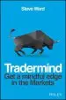 Audiobook Tradermind: Get a Mindful Edge in the Markets author Steve Ward