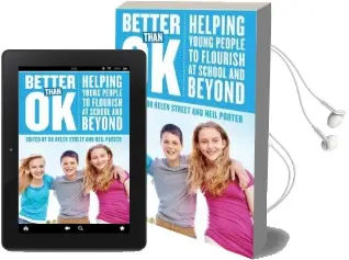 Better Than ok: Helping Young People to Flourish Audiobook download free by Helen Street