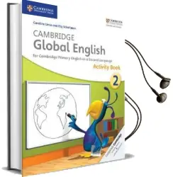 Cambridge Global English: Cambridge Global English Stage 2 Activity Book Audiobook download free by Caroline Linse