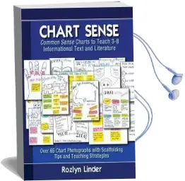 Chart Sense: Common Sense Charts to Teach 3-8 Informational Text and Literature Audiobook download free by Rozlyn Linder