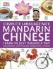 Audiobook Complete Language Pack Mandarin Chinese: Learn in Just 15 Minutes a day author Dk