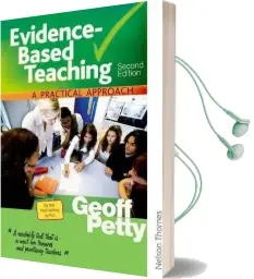 Evidence-Based Teaching a Practical Approach Audiobook download free by Geoff Petty