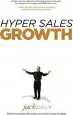 Audiobook Hyper Sales Growth: Street-Proven Systems & Processes. how to Grow Quickly & Profitably. author Jack Daly