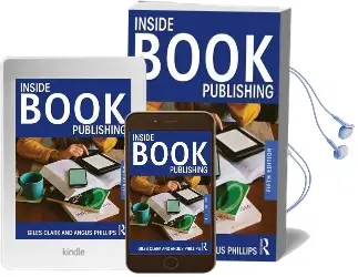 Inside Book Publishing Audiobook download free by Angus Phillips