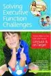 Audiobook Solving Executive Function Challenges: Simple Ways to get Kids With Autism Unstuck and on Target author Lauren Kenworthy