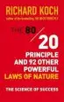 Audiobook The 80/20 Principle and 92 Other Powerful Laws of Nature: The Science of Success author Richard Koch