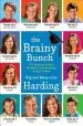 Audiobook The Brainy Bunch: The Harding Family'S Method to College Ready by age Twelve author Kip Harding