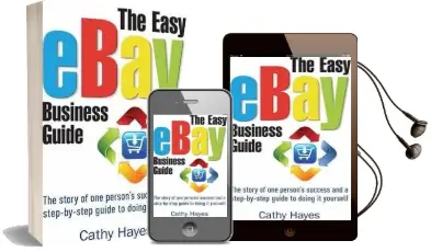 The Easy Ebay Business Guide: The Story of one Person'S Success and a Step-By-Step Guide to Doing it Yourself Audiobook download free by Cathy Hayes