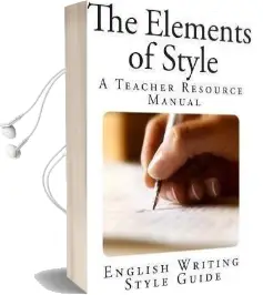 The Elements of Style Audiobook download free by William Strunk