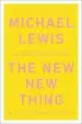 Audiobook The new new Thing: A Silicon Valley Story author Michael Lewis