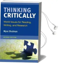 Thinking Critically: World Issues for Reading, Writing, and Research Audiobook download free by Myra Shulman