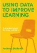 Audiobook Using Data to Improve Learning: A Practical Guide for Busy Teachers author Anthony Shaddock