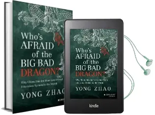 Who'S Afraid of the big bad Dragon?: Why China has the Best (And Worst) Education System in the World Audiobook download free by Yong Zhao