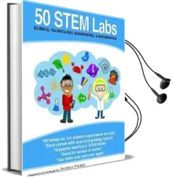 50 Stem Labs - Science Experiments for Kids Audiobook download free by Andrew Frinkle