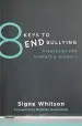 Audiobook 8 Keys to end Bullying: Strategies for Parents & Schools author Signe Whitson