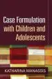 Audiobook Case Formulation With Children and Adolescents author Katharina Manassis