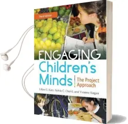 Engaging Children'S Minds: The Project Approach, 3rd Edition Audiobook download free by Lilian G. Katz