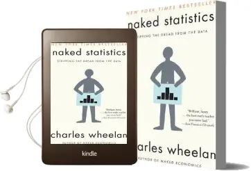 Naked Statistics: Stripping the Dread From the Data Audiobook download free by Charles Wheelan