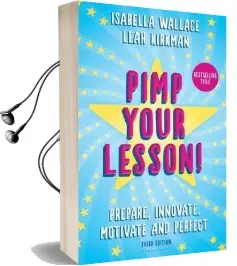 Pimp Your Lesson!: Prepare, Innovate, Motivate and Perfect (New Edition) Audiobook download free by Isabella Wallace