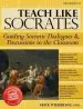 Audiobook Teach Like Socrates: Guiding Socratic Dialogues & Discussions in the Classroom author Ph.D. Erick Wilberding